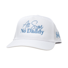 Load image into Gallery viewer, MHC All Sugar No Daddy Trucker Hat
