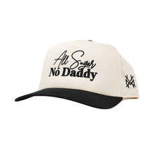 Load image into Gallery viewer, MHC All Sugar No Daddy Trucker Hat
